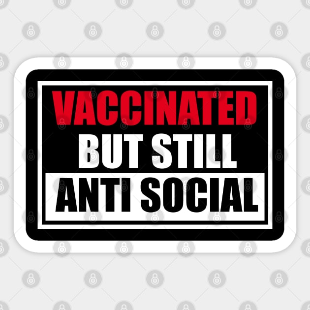 VACCINATED Sticker by WYB store